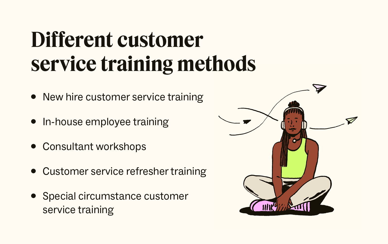 A list of five of the customer service training methods.