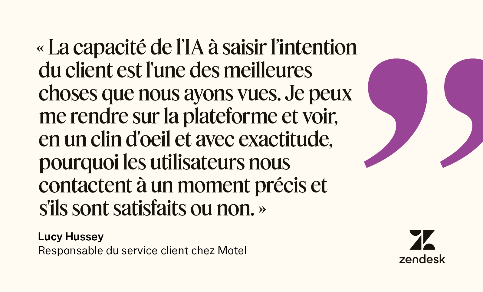 Une citation de Lucy Hussey, responsable du service client chez Motel Rocks, explique les avantages de l’utilisation de l’IA pour déterminer l’intention des clients.